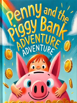 cover image of Penny and the Piggy Bank